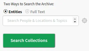Search bar that offers two ways to search the archive: Entities or Full Text